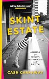 Skint Estate