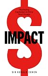 Impact: Reshaping Capitalism to Drive Real Change