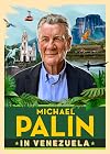 Michael Palin in Venezuela