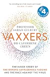 Vaxxers: The Inside Story of the Oxford AstraZeneca Vaccine and the Race Against the Virus