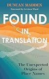 Found in Translation: The unexpected origins of place names