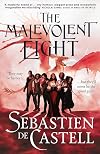 The Malevolent Eight: The Bad, The Worse And The Wicked