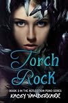 Torch Rock (Reflection Pond) (Volume 3)