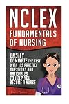 NCLEX: Fundamentals of Nursing