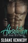 Absolution (The Protectors, #1)
