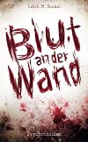 Blut an der Wand