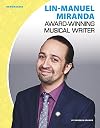 Lin-Manuel Miranda: Award-Winning Musical Writer (Newsmakers)