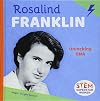 Rosalind Franklin: Unlocking DNA (Stem Superstar Women)