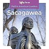 Sacagawea (Zoom In on Native American Leaders)