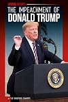 The Impeachment of Donald Trump (Special Reports)