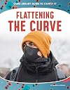 Flattening the Curve (Core Library Guide to Covid-19)