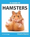 Hamsters (My Favorite Pets)