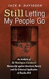 Still Letting My People Go : An Analysis of Eli Washington Caruthers's Manuscript against American Slavery and Its Universal Application of Exodus 10:3.
