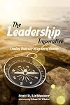 The Leadership Imperative: Leading Biblically in an Age of Fluidity