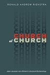 Church at Church: Jean-Jacques von Allmen’s Liturgical Ecclesiology