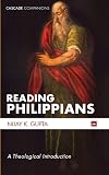 Reading Philippians: A Theological Introduction (Cascade Companions)