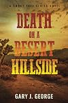Death on a Desert Hillside