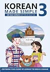 Korean Made Simple 3: Continuing your journey of learning the Korean language (Volume 3)