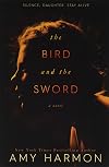 The Bird and the Sword
