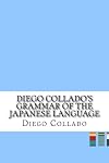 Diego Collado's Grammar of the Japanese Language