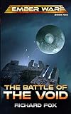 The Battle of the Void (The Ember War Saga, #6)