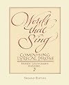 Words that Sing: Composing Lyrical Prose: 2nd Edition