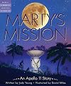 Marty's Mission: An Apollo 11 Story