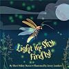 Light the Sky, Firefly!