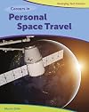 Careers in Personal Space Travel (Bright Futures Press: Emerging Tech Careers)