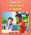 Lend a Hand at School (Helping Out)