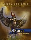 Horus (Gods and Goddesses of the Ancient World)
