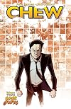 Chew, Volume 12: Sour Grapes