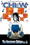 Chew Omnivore Edition, Vol. 6