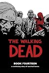 The Walking Dead, Book Fourteen
