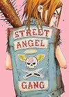 The Street Angel Gang