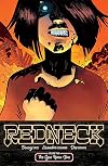 Redneck Volume 2: The Eyes Upon You