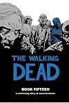 The Walking Dead, Book Fifteen