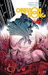 Oblivion Song By Kirkman & De Felici Volume 2