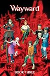 Wayward Deluxe Book 3