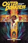 Outer Darkness Volume 1: Each Other's Throats