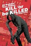 Kill or be Killed, Deluxe Edition