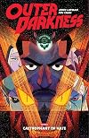 Outer Darkness Volume 2: Castrophany of Hate