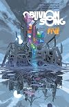 Oblivion Song By Kirkman & De Felici Volume 5