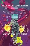 Sea of Stars, Vol. 2: The People of the Broken Moon