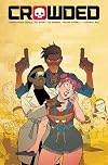 Crowded Volume 3: Cutting-Edge Desolation