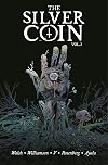 The Silver Coin, Volume 2