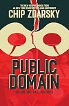 Public Domain, Vol. 1: Past Mistakes