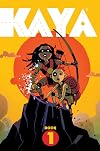 Kaya, Book One