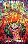 I Hate Fairyland, Vol. 6: The Last Gert Standing