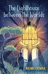 The Lighthouse between the Worlds (Lighthouse Keepers)